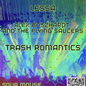 Lessa/Alex Boszhardt and The Flying Saucers/Trash Romantics